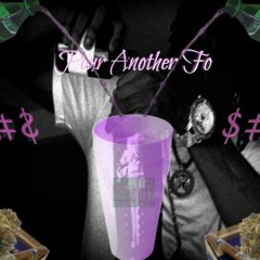 Big Jaay - Pour Another Fo