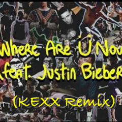 Where Are You Now (KEXX Tropical House Remix) *FREE DOWNLOAD