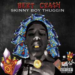 Skinny Boy Thuggin