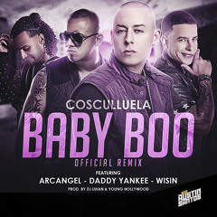 Cosculluela Ft Arcangel, Daddy Yankee Y Wisin - Baby Boo (Remix) (Blog Austin Santos)