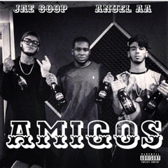 Amigos - Jae Coop Ft. Anuel AA (Produced By Morris Brothers)
