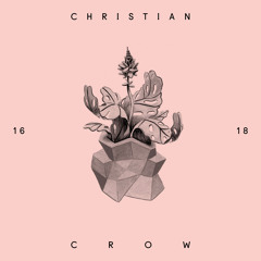 ChristianCrow & 1618- Happened
