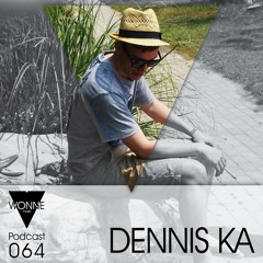 WONNEmusik- Podcast064 - Dennis Ka
