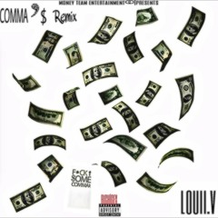 Louiiv X Commas Freestyle (GetMoney) 2015  freedl