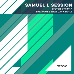 Samuel L Session - Muted Strat (Original Mix)
