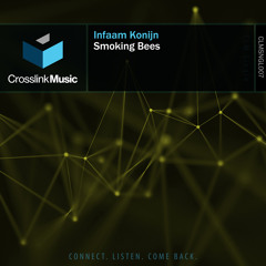 Smoking Bees || Crosslink Music