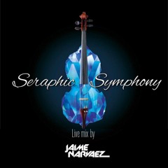 Seraphic Symphony Live Mix