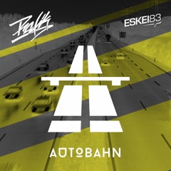 Autobahn Episode 010 - Rafik x ESKEI83