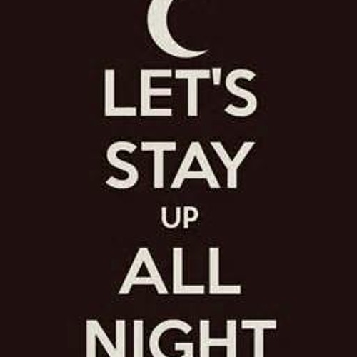 Up All Nite