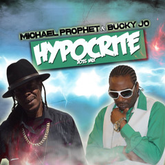 Michael Prophet & Bucky Jo - Hypocrite "2015 MIX" (FREE DOWNLOAD)