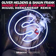 OLIVER HELDENS & SHAUN FRANK - SHADES OF GREY (HernanDROP - Remix)