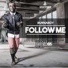 FOLLOW ME (PROD BY CHIMAGA)