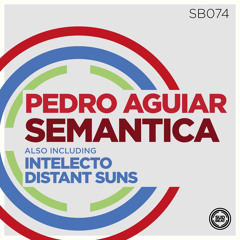 SB074 | Pedro Aguiar 'Semantica' (Original Mix)