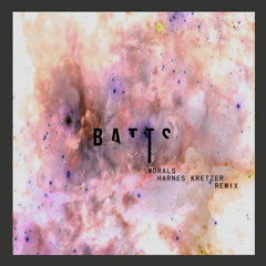 BATTS - Morals (Harnes Kretzer Remix)