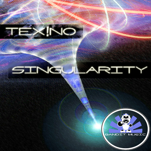 OUT NOW!! Tex!no - Singularity (Original Mix)!