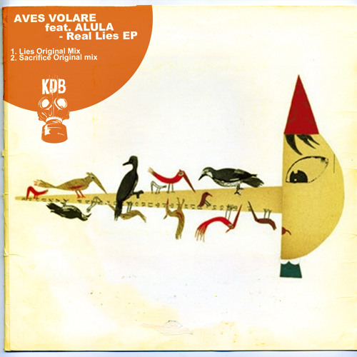 Aves Volare Ft. Alula - Lies (Original Mix) [KDB062D]