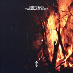 North Lake - Two Headed Beast (available on 12" vinyl)