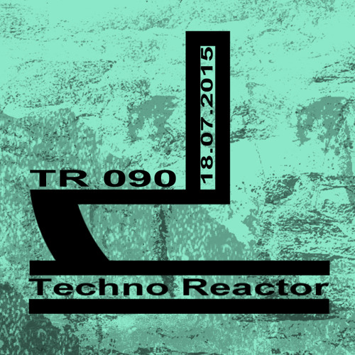 TR-090-Juergen-Lapuse-Techno-Reactor