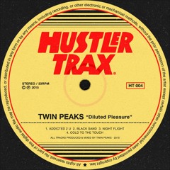[HT004] Twin // Peaks - Diluted Pleasure EP [Out Now]
