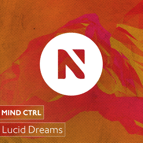 Mind Cntrl - Lucid Dreams (Original Mix)