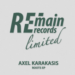 Axel Karakasis - Roots