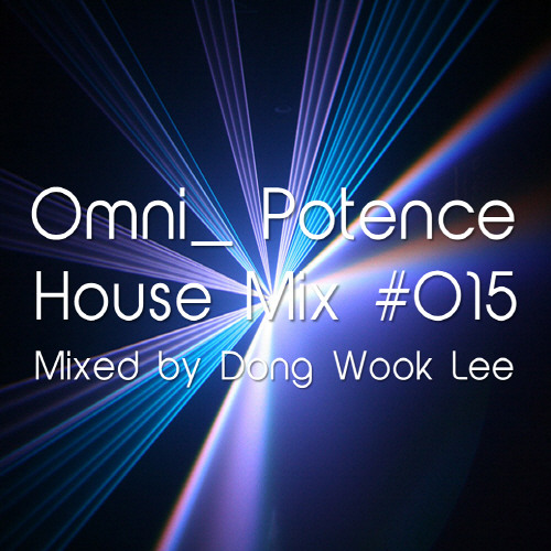 Omni_ Potence House Mix @ Wonderground (Out of EEG party) #015 Mixed by vPK
