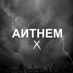 Anthem (Stolen Glory)