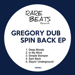 Gregory Dub - Spin Back EP (Out Now)