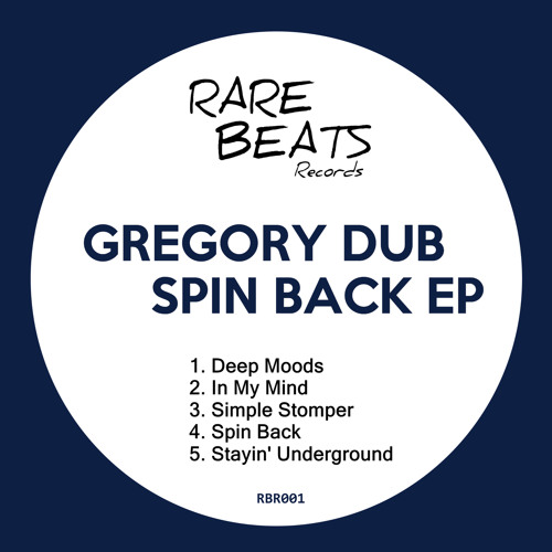 Gregory Dub - Spin Back EP (Out Now)