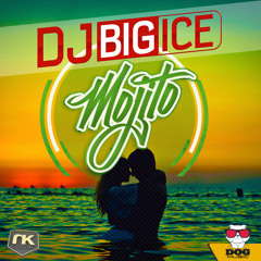 DJ BIGICE - Mojito (Radio Edit)