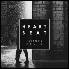 Heartbeat (Jetique Bootleg)