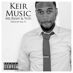 Me Remy & You (prod.KalV)