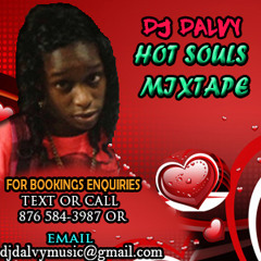 DJ DALVY HOT SOULS MIXTAPE