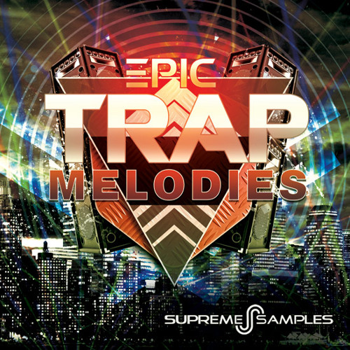 Epic Trap Melodies DEMO