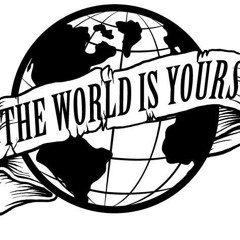 The World Is Yours (Prod. Anthony Limit) - M.H.C Money Honor & Corruption