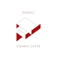 COSMIC LATTE - out NOW