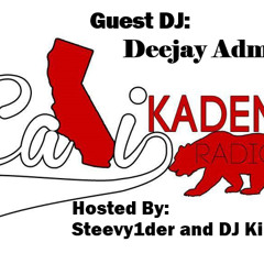 Calikademy Radio Ep. 4 - DEEJAY ADM *FREE DOWNLOAD*