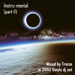Instru - Mental (part 2)Vinyls Dj set by 13 mixed in 2003