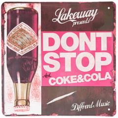 [GSTEP008] Lakeway - Don't Stop//Coke and Cola OUT NOW