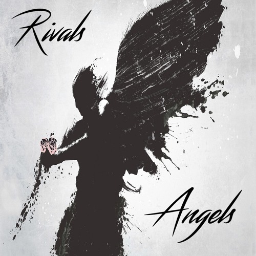 Rivals - Angels