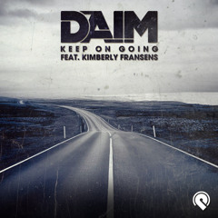DAIM - Keep On Going (Feat. Kimberly Fransens)