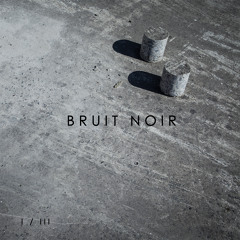 Bruit Noir - 04 - Joy Division