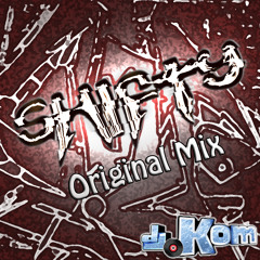 dJ.Kom - Shifty (Original Mix)