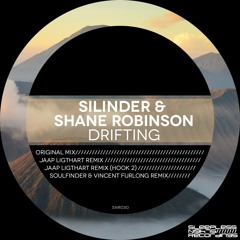 Silinder & Shane Robinson - Drifiting (Jaap Ligthart Remix) [Sleepless Nights Recordings]