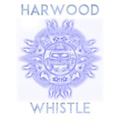 Whistle  - Harwood