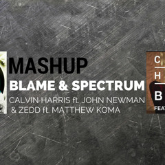 Mashup - Blame & Spectrum