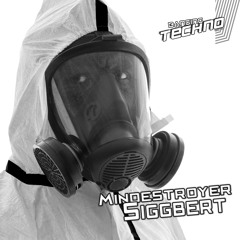 Banging Techno sets :: 108 >> Mindestroyer // Siggbert