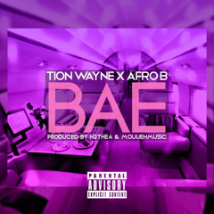 Tion Wayne Ft Afro B - Bae