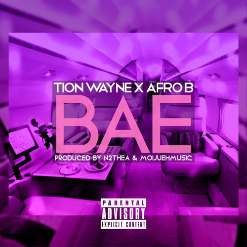Tion Wayne Ft Afro B - Bae