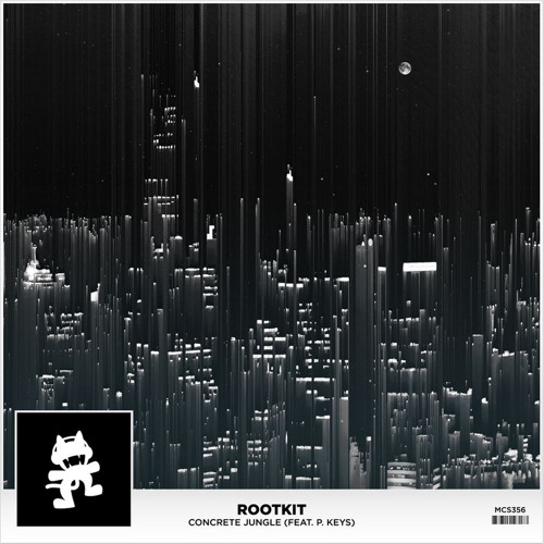 Rootkit - Concrete Jungle (feat. P.Keys)